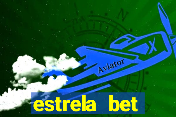estrela bet download app